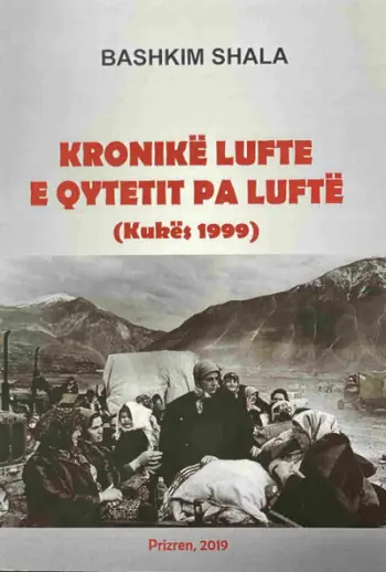 Kronike Lufte E Qytetit Pa Lufte - Bashkim Shala