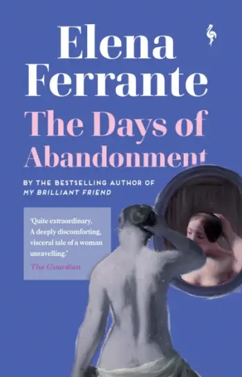 Days Of Abandonment - Elena Ferrante