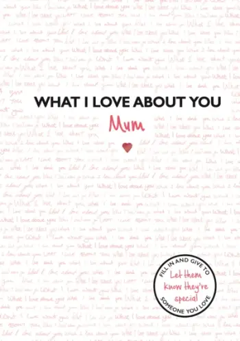 What I Love About You Mum - Studio Press
