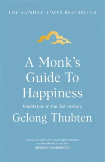 Monks Guide To Happiness - Gelong Thubten