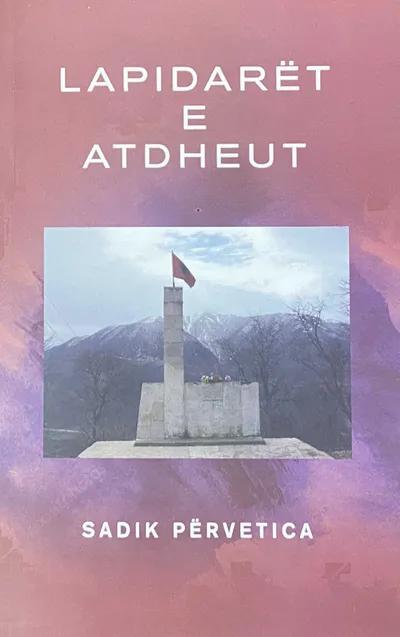 Lapidaret E Atdheut - Sadik Pervetica - 1