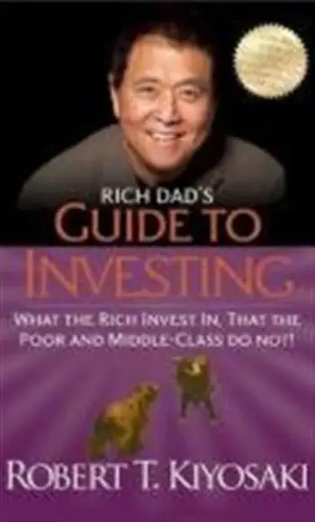 Rich Dad S Guide To Investing In - Robert T. Kiyosaki