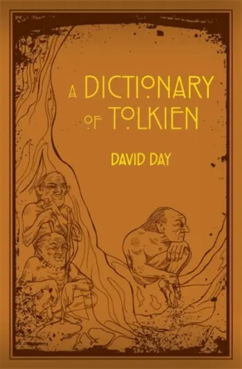 A Dictionary Of Tolkien - David Day