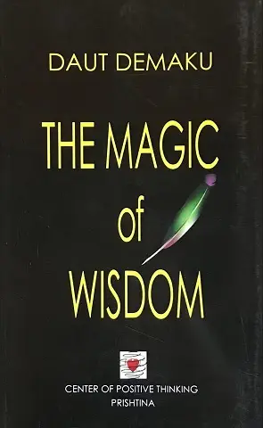 The Magic Of Wisdom - Daut Demaku
