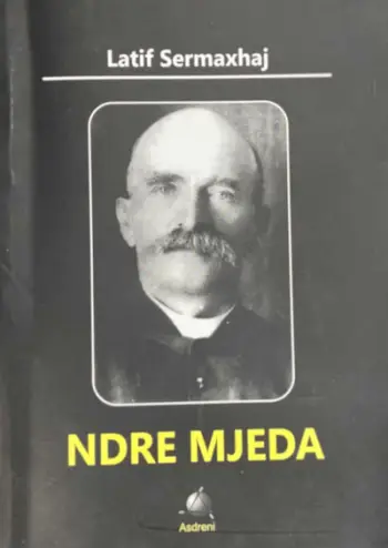 Ndre Mjeda - Latif Sermaxhaj