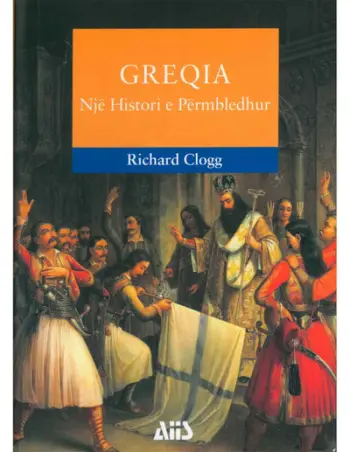 Greqia Nje Histori E Permbledhur - Richard Clogg
