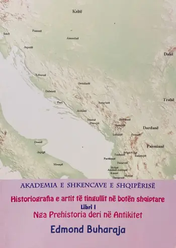 Historiografia E Artit Te Tingullit Ne Boten Shqiptare Libri 1 - Edmond Buharaja