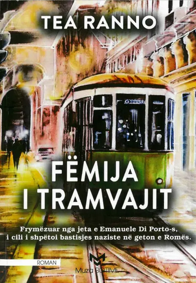 Femija I Tramvajit - Tea Ranno - 1