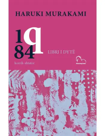 Iq84 2 - Haruki Murakami