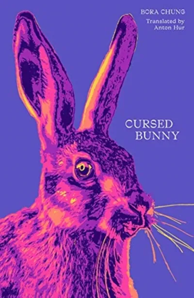 Cursed Bunny - Bora Chung - 1