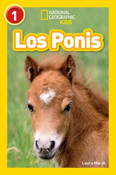 Los Ponis National Geographic Kids Readers Nivel 1 - Laura Marsh - 1