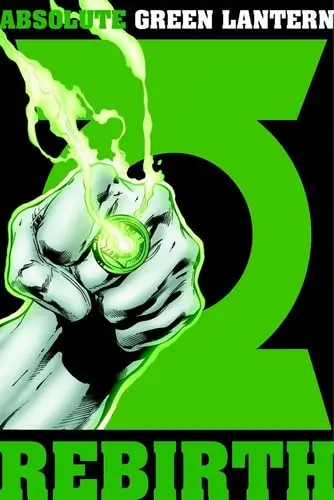 Absolute Green Lantern Rebirth - Geoff Johns