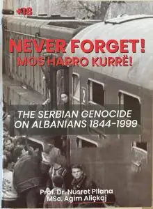 The Serbian Genocide On Albanians 1844-1999 - Nusret Pllana