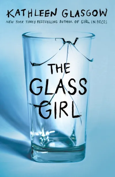 The Glass Girl - Kathleen Glasgow - 1