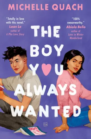 Boy You Always Wanted - Michelle Quach