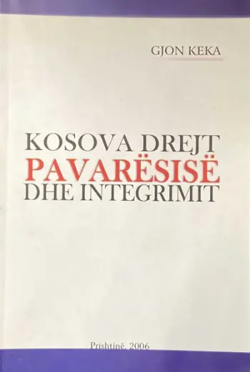 Kosova Drejt Pavaresise Dhe In - Gjon Keka