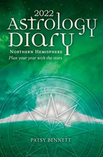 Astrology Diary 2022 Northern Hemisphere - Bennett, Patsy