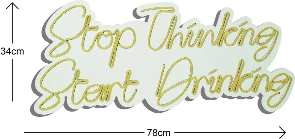 Dritë dekorative LED në mur, 'Stop Thinking Start Drinking', ngjyrë e verdhë - 7