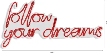Dritë dekorative LED në mur, 'follow your dreams', plastikë, ngjyrë e kuqe