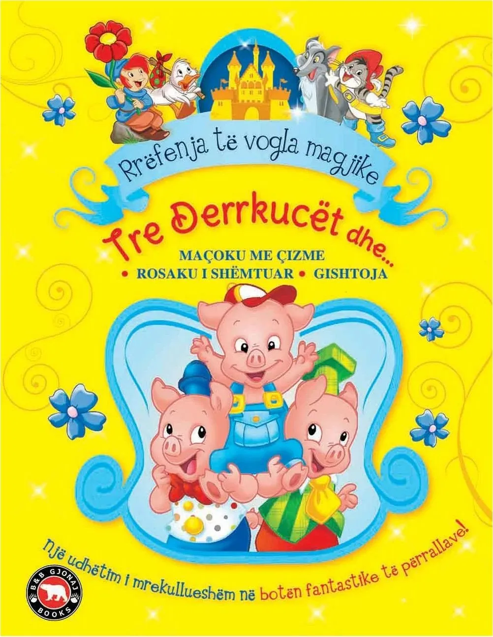 Tre Derrkucet Dhe... Rrefenja Te Vogla Magjike - 1