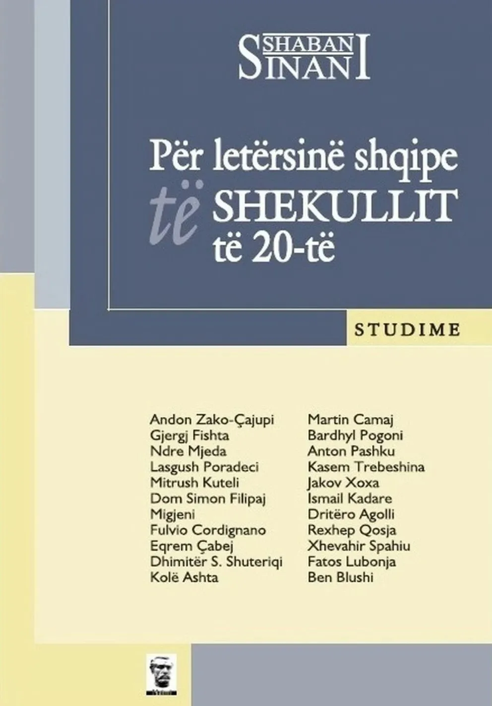 Per Letersine Shqipe Te Shekullit Xx - Shaban Sinani - 1