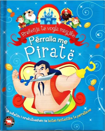 Perralla Me Pirate Rrefenja Te Vogla Magjike - Thomas Frasheri