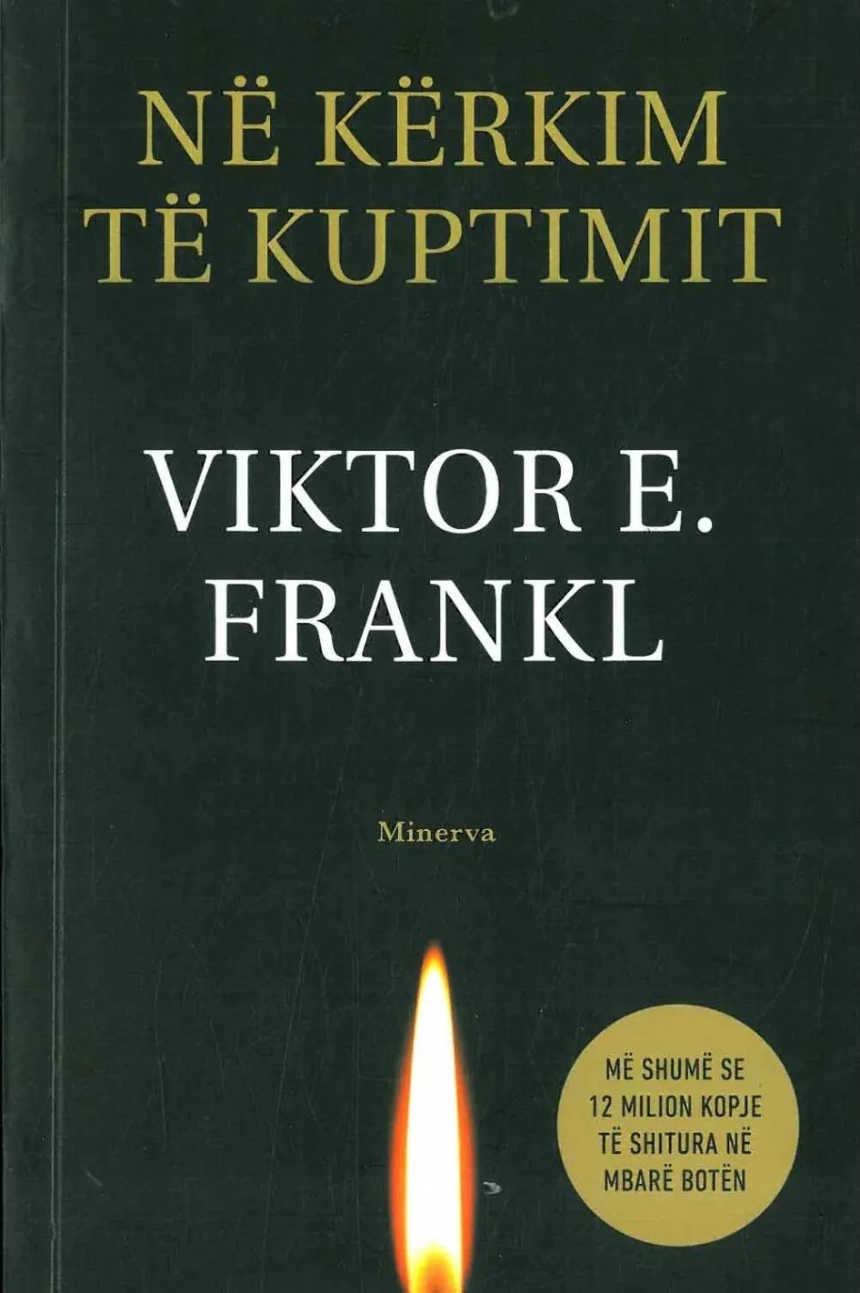 Ne Kerkim Te Kuptimit - Viktor e. Frankl - 1