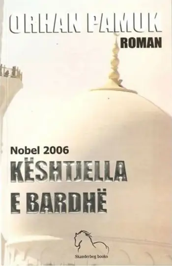Keshtjella E Bardhe - Orhan Pamuk