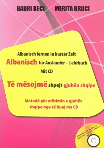 Te Mesojme Shpejt Gjuhen Shqipe (per Gjermanet) - Bahri Beci & Merita Bruci