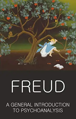 A General Introduction to Psychoanalysis - Sigmund Freud