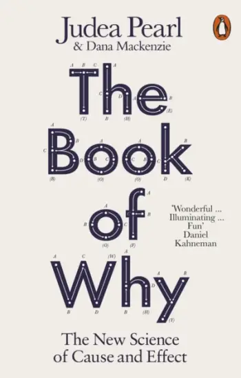 The Book Of Why - Judea Pearldana Mackenzie