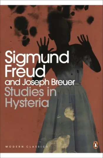 Studies In Hysteria - Sigmund Freud
