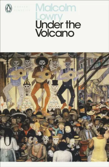 Under The Volcano - Malcolm Lowry Michael Schmid
