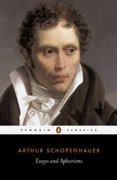 Essays & Aphorisms - Arthur Schopenhauer - 1