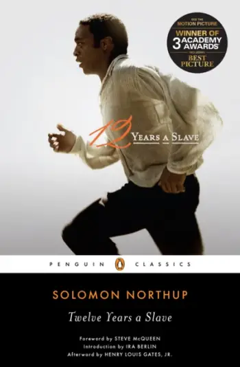 Twelve Years A Slave - Solomon Northup