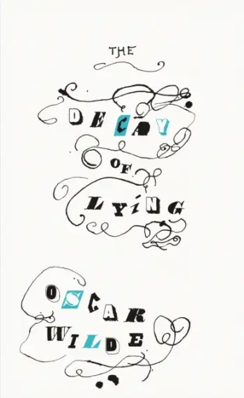 The Decay Of Lying - Oscar Wilde