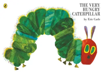 Very Hungry Caterpillar - Eric Carle