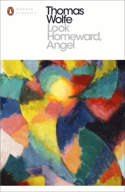 Look Homeward Angel - Thomas Wolfe - 1