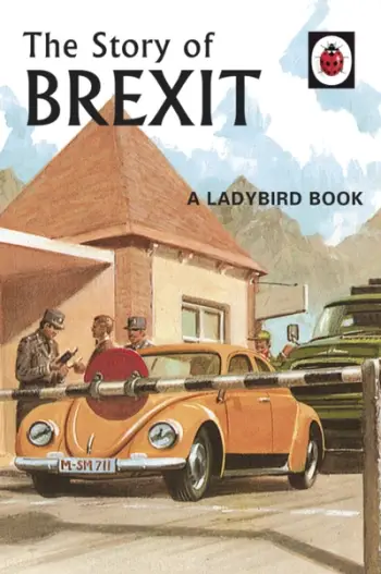 Story Of Brexit - Jason Hazeley
