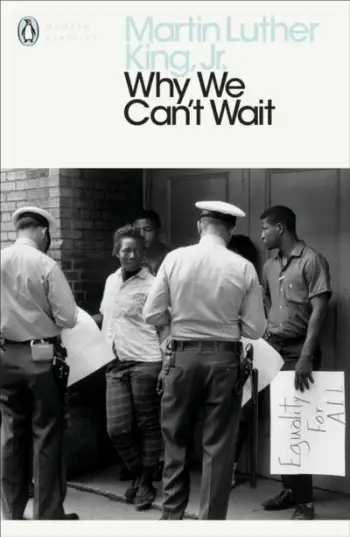 Why We Cant Wait - Martin Luther King Jr