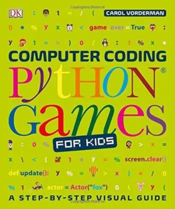 Computer Coding Python Games For Kids - Carol Vorderman