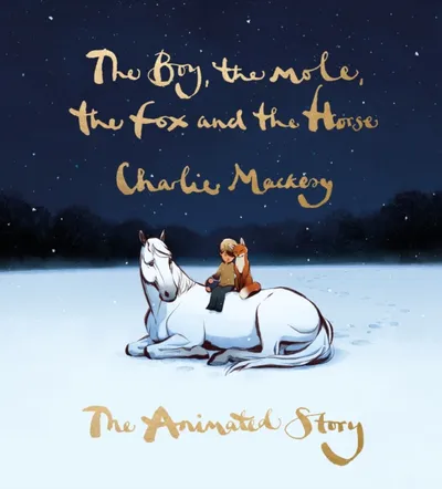 Boy The Mole The Fox & The Horse - Charlie Mackesy - 1