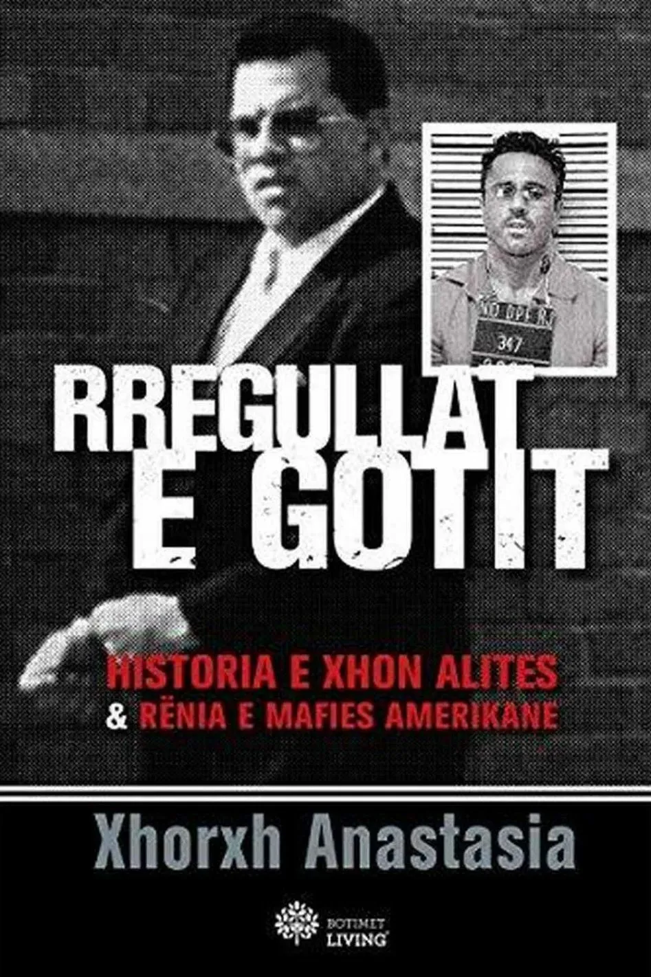 Rregullat E Gotit - Xhorxh Anastasia - 1