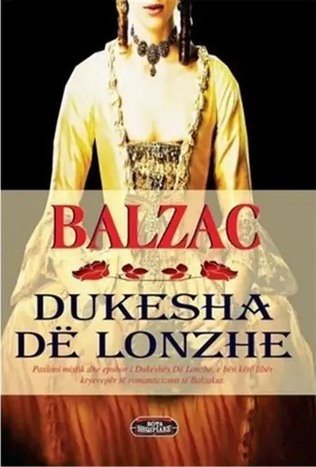 Dukesha De Lonzhe - Honore De Balzac