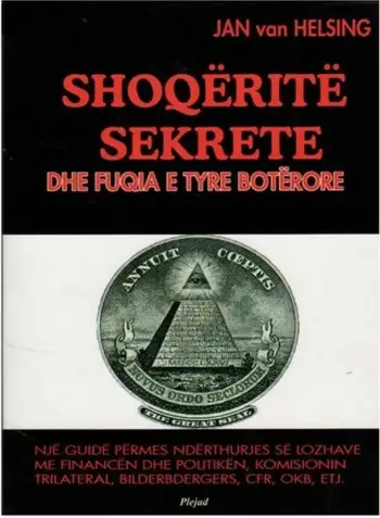 Shoqerite Sekrete Dhe Fuqia E Tyre Boterore - Jan Van Helsing