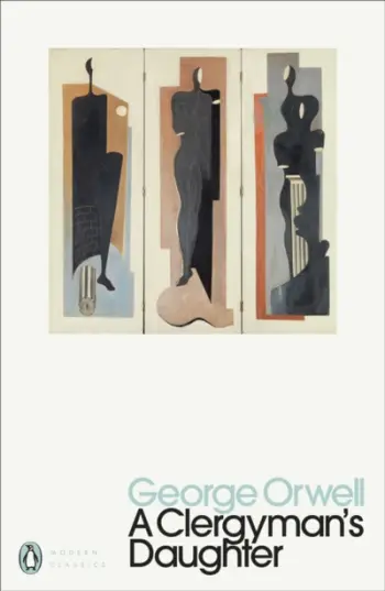 A Clergymans Daughter - George Orwell