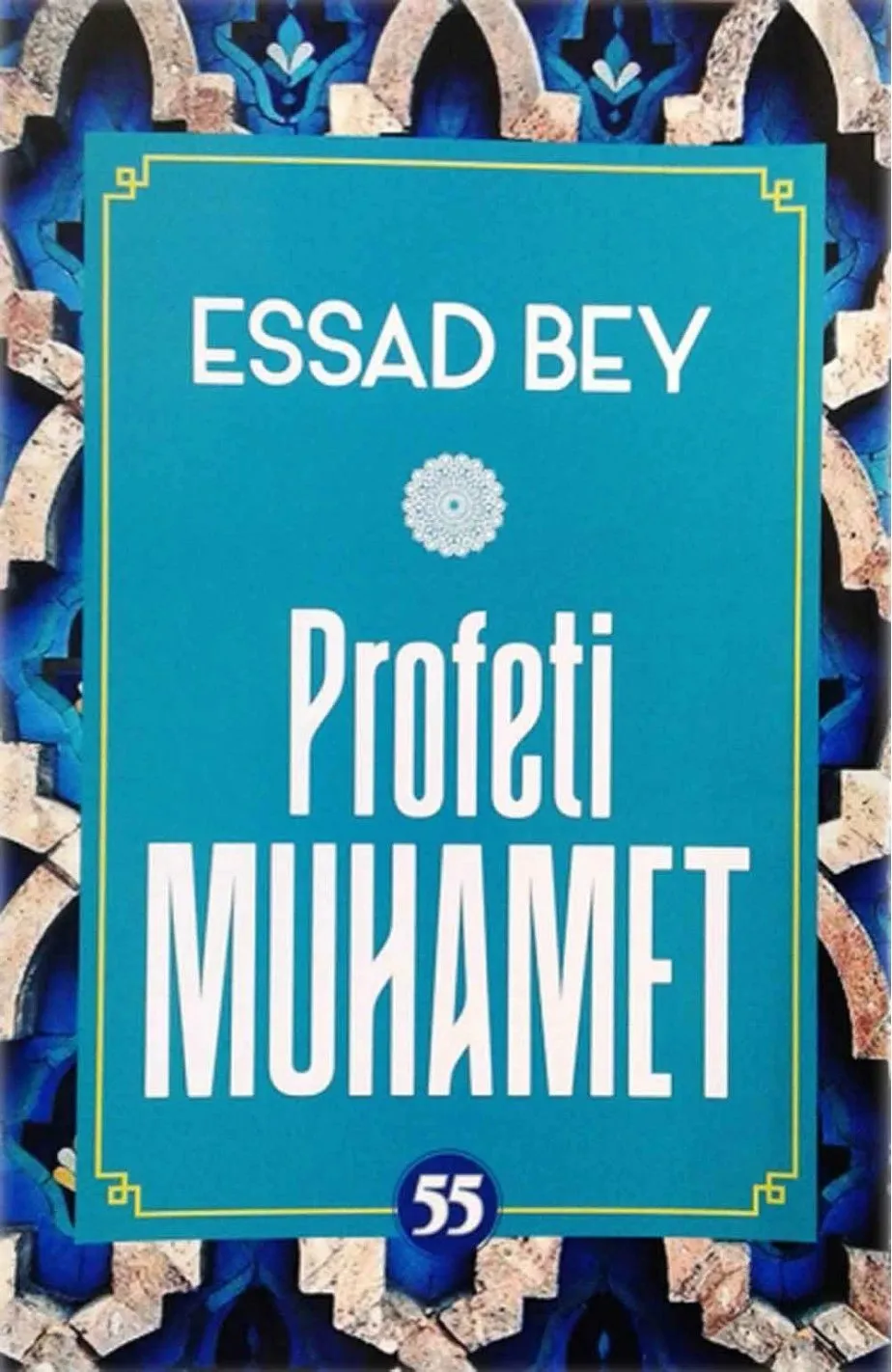 Profeti Muhamet - Essad Bey - 1