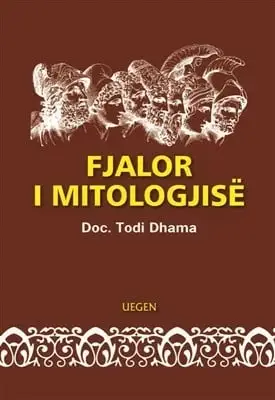 Fjalor I Mitologjise - Todi Dhama