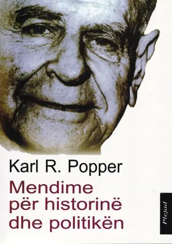 Mendime Per Historine Dhe Politiken - Karl Popper
