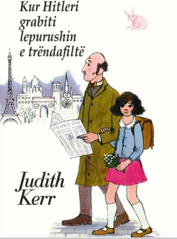 Kur Hitleri Grabiti Lepurushin E Trendafilte - Judith Kerr
